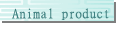 Animal product