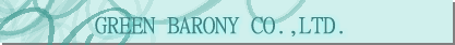 GREEN BARONY CO.,LTD.